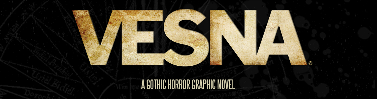 VESNA — A Gothic Horror Graphic Novel